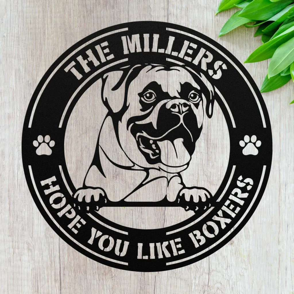 Custom Boxer Dog Metal Sign - Dogs Welcome Signs For Outdoor