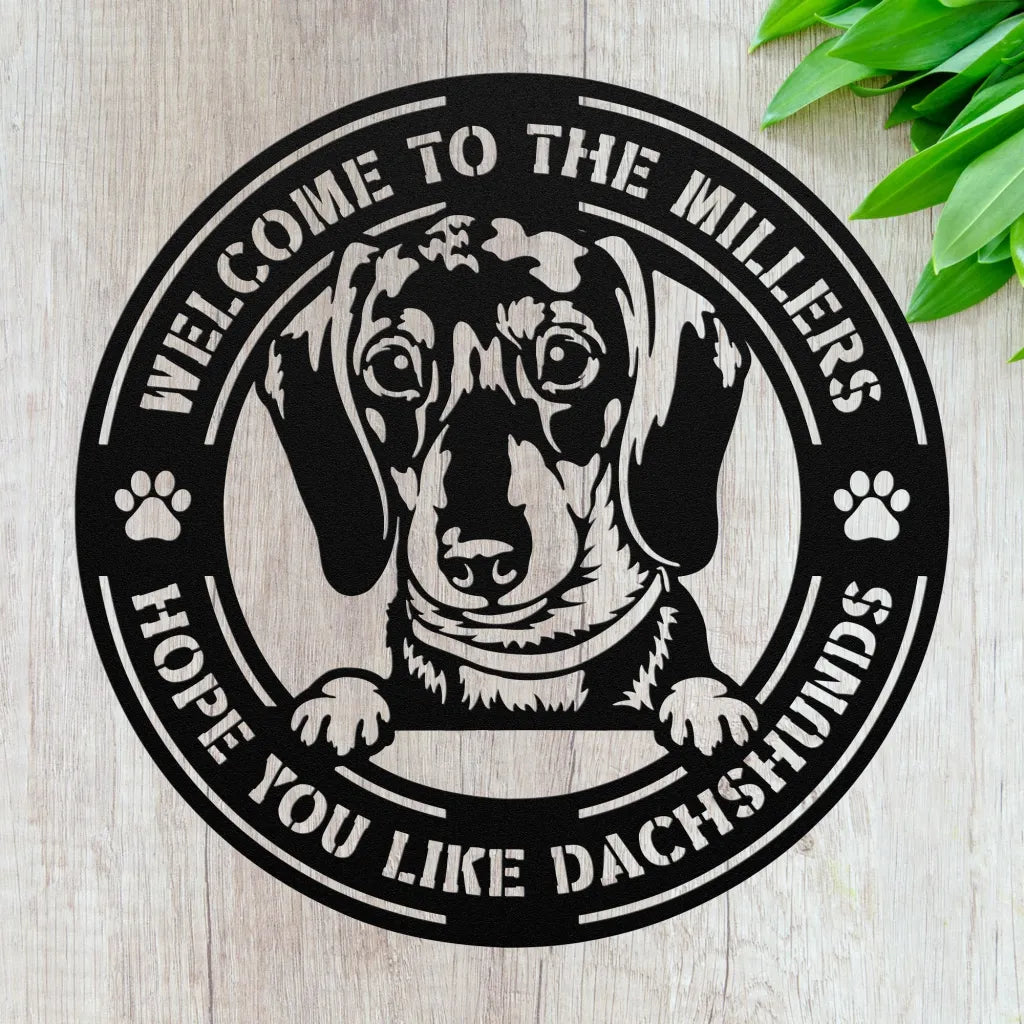 Custom Dachshund Metal Sign - Dachshund Gifts - Dog Owner