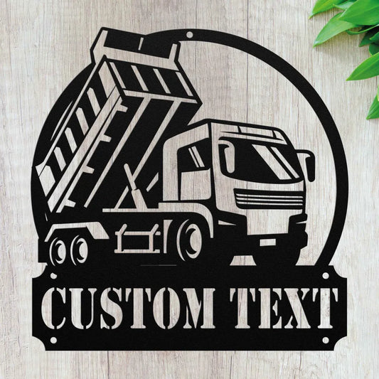 Custom Metal Dump Truck Sign - Personalized Dump Truck