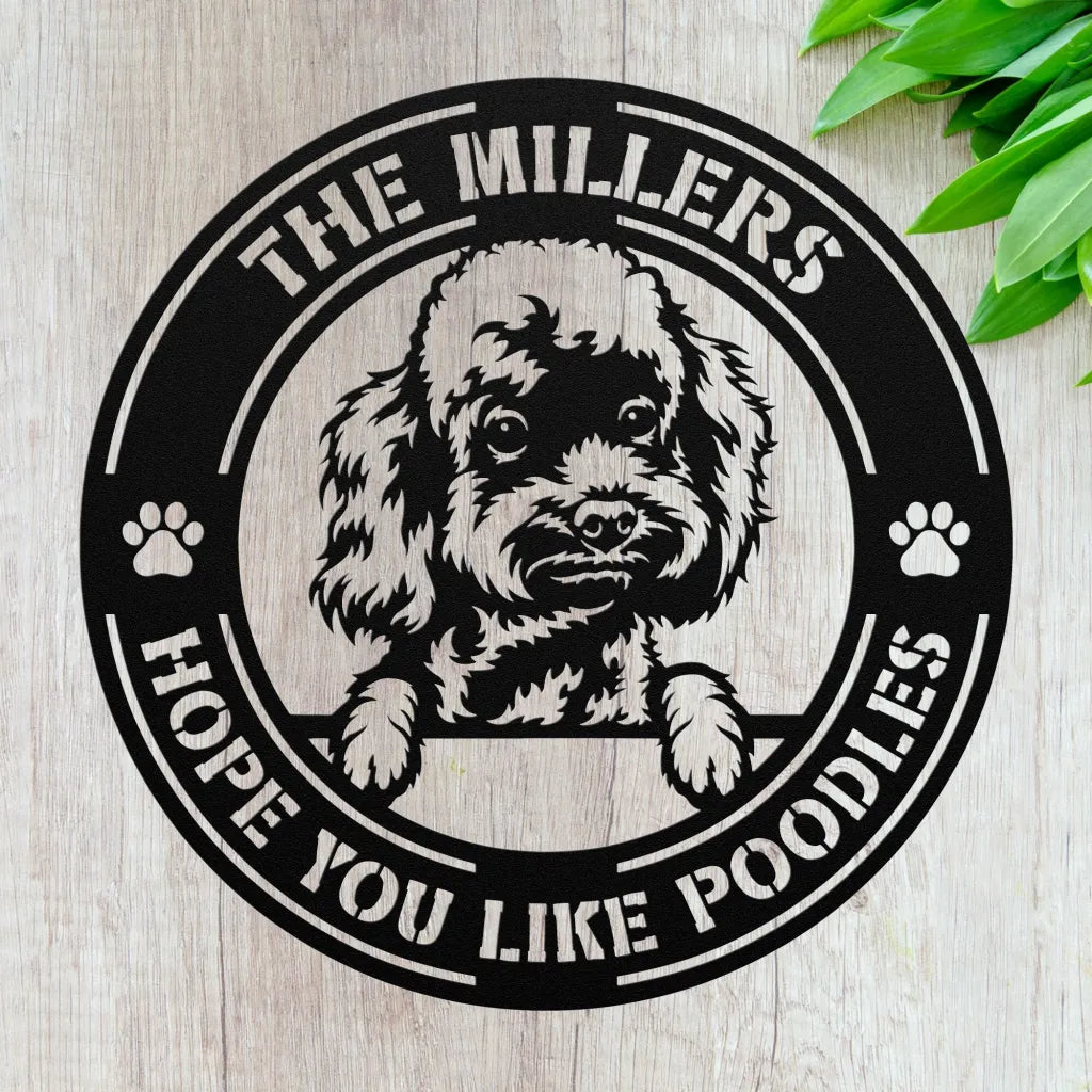 Custom Poodle Metal Sign - Poodles Gifts For Women -